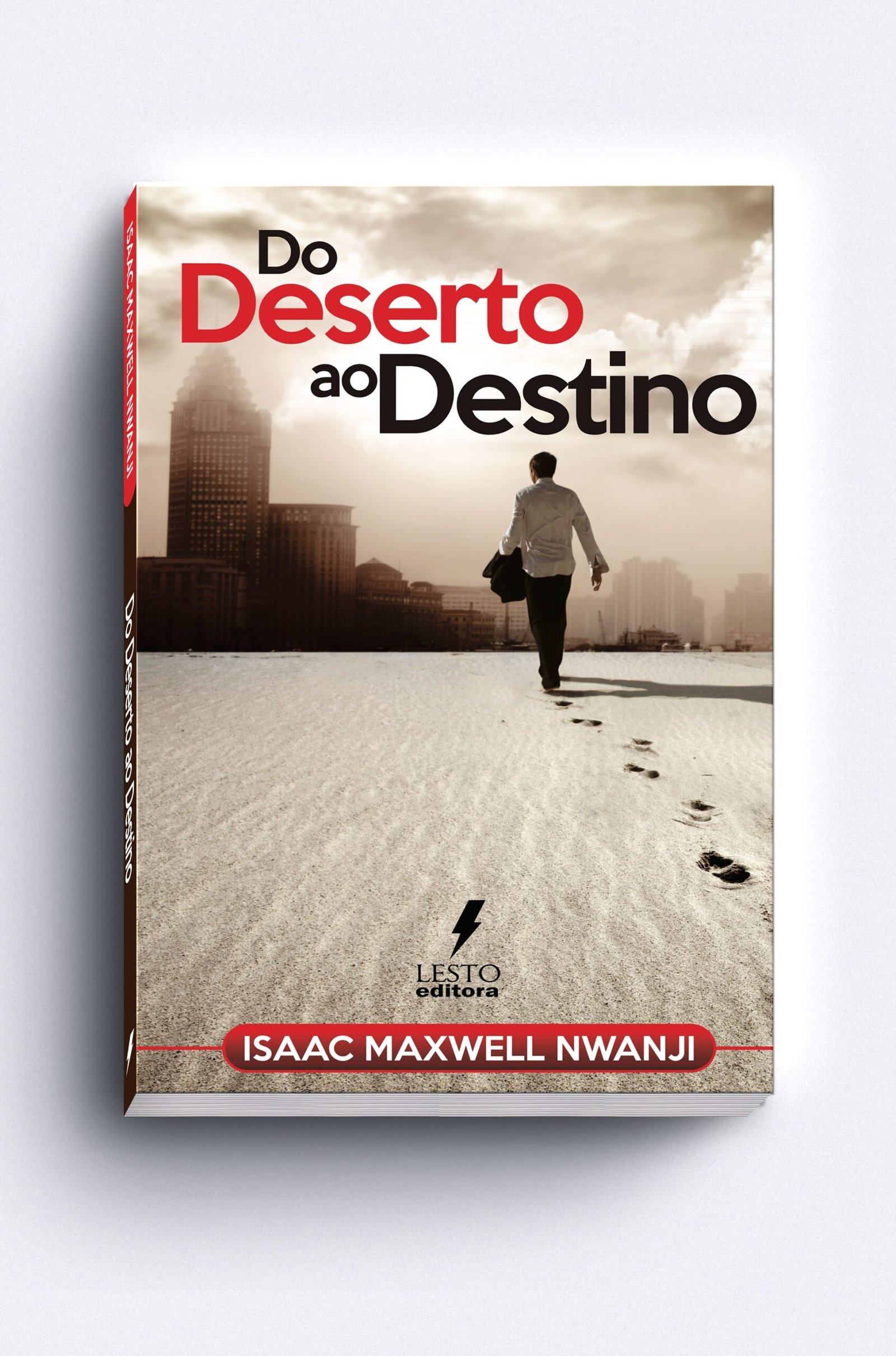 Do Deserto ao Destino